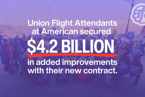 Union Flight Attendants secure $4.2 billion in improvements